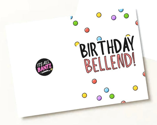 Birthday Bellend - Greeting Card