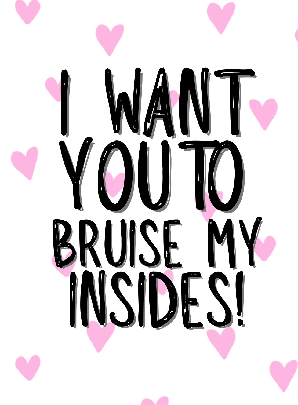 Bruise My Insides - Greeting Cardm