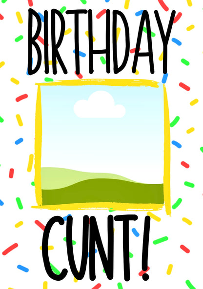 Birthday Cunt - Greeting Card