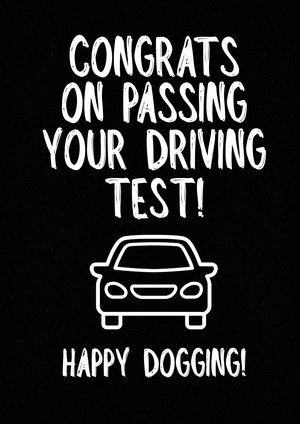 Happy Dogging - Greeting Card