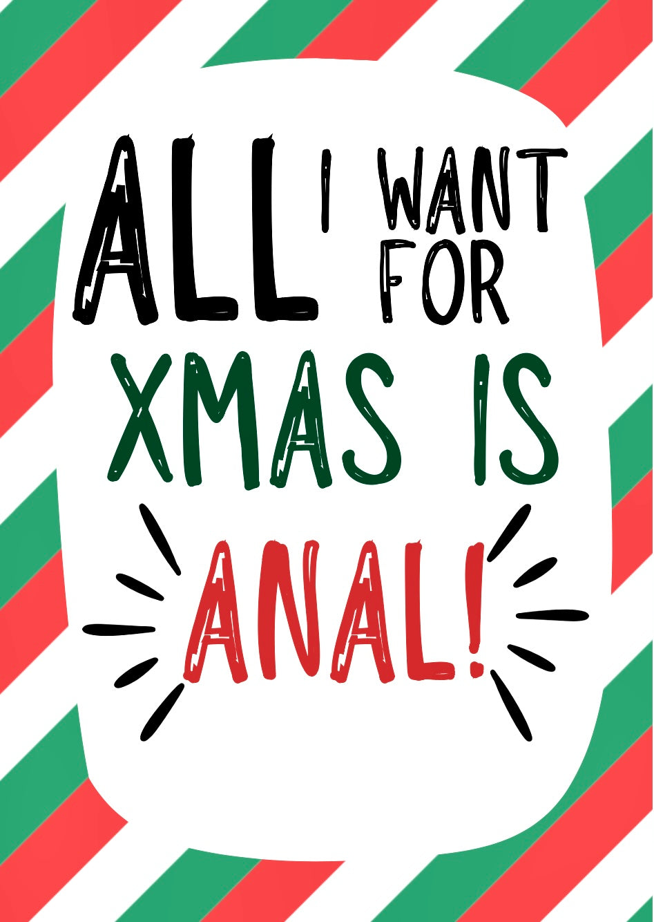 Anal Christmas -  Greeting Card
