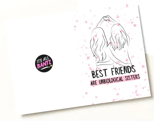 Unbiological Sister - Greeting Card