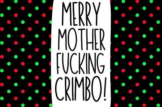Merry MF Crimbo - Wine Bottle Label