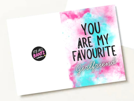 Favourite Girlfriend - Greeting Card