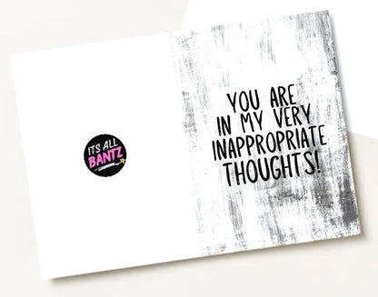 Inappropriate Thoughts -  Greeting Card