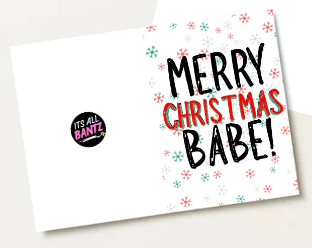 Merry Christmas Babe -  Greeting Card