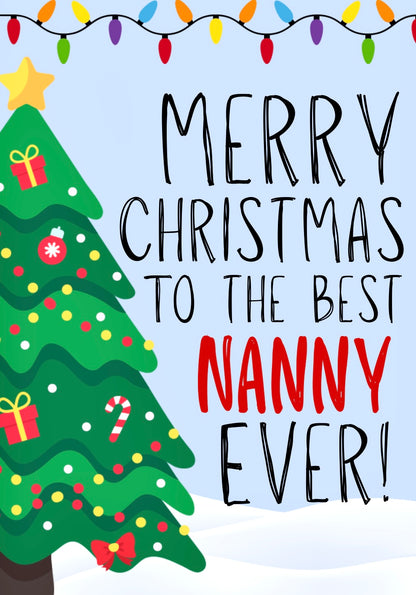 Merry Christmas Nanny -  Greeting Card