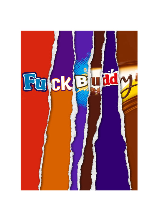 Fuck Buddy - Chocolate Bar Wrapper