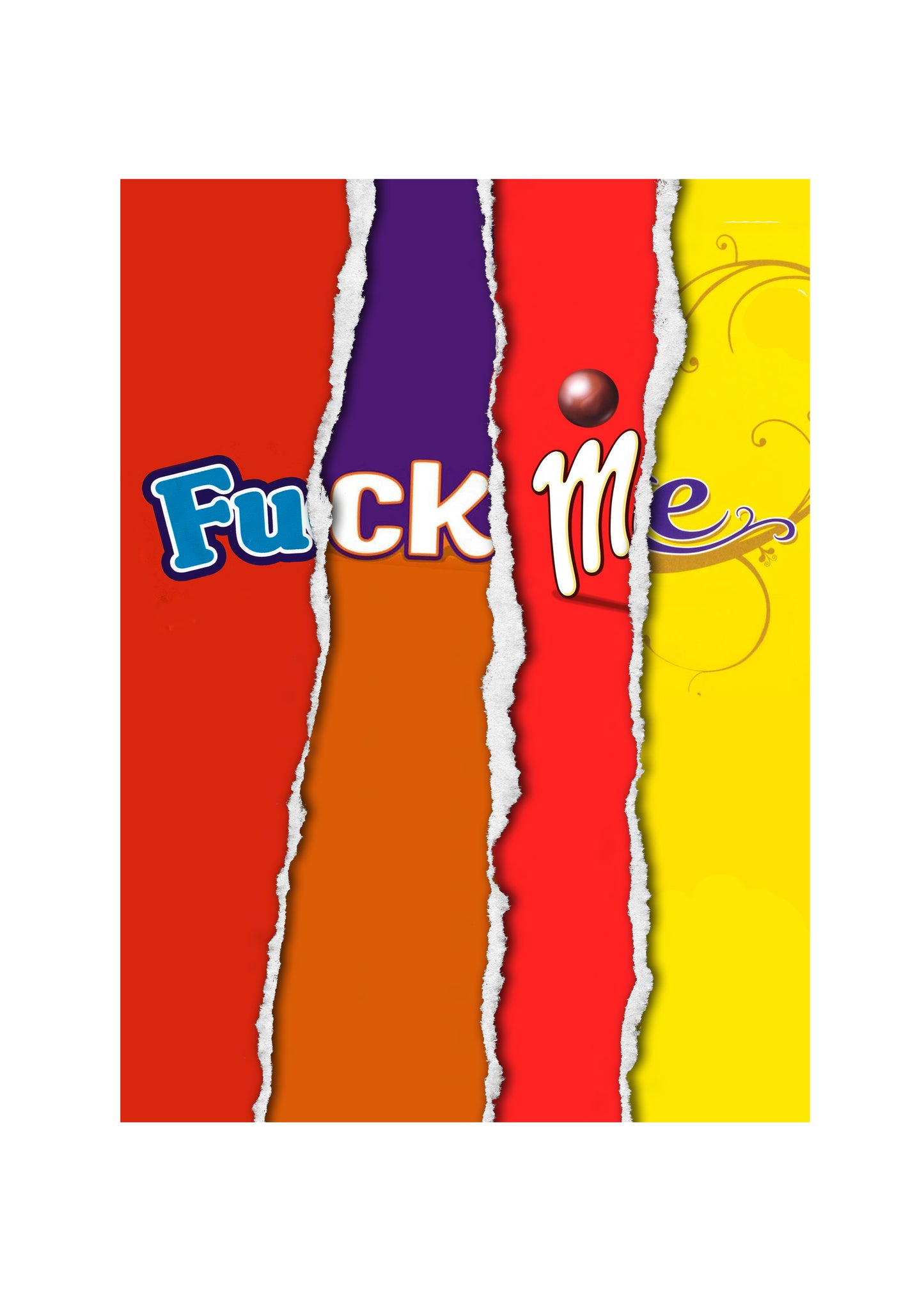 Fuck Me - Chocolate Bar Wrapper