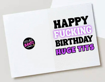 Happy Birthday Huge Tits - Card