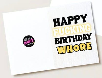 Happy Birthday Whore - Card