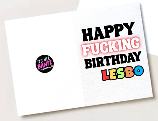 Happy Birthday Lesbo - Card