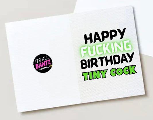 Happy Birthday Tiny Cock - Card