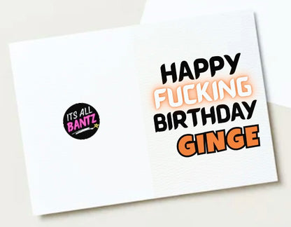 Happy Birthday Ginge - Card