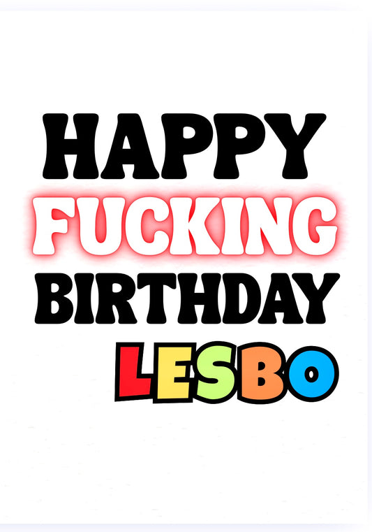 Happy Birthday Lesbo - Card