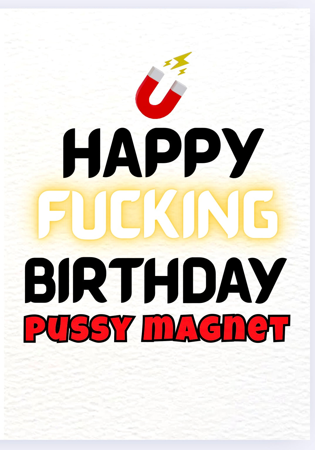 Happy Birthday Pussy Magnet - Card
