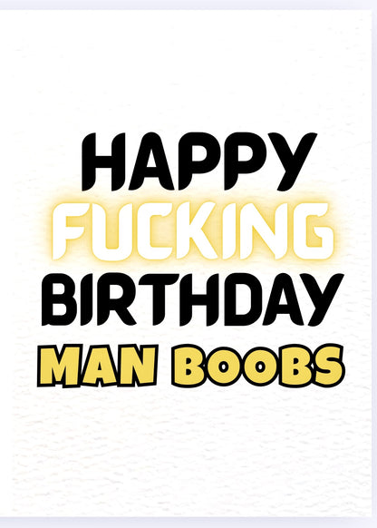 Happy Birthday Man Boobs - Card