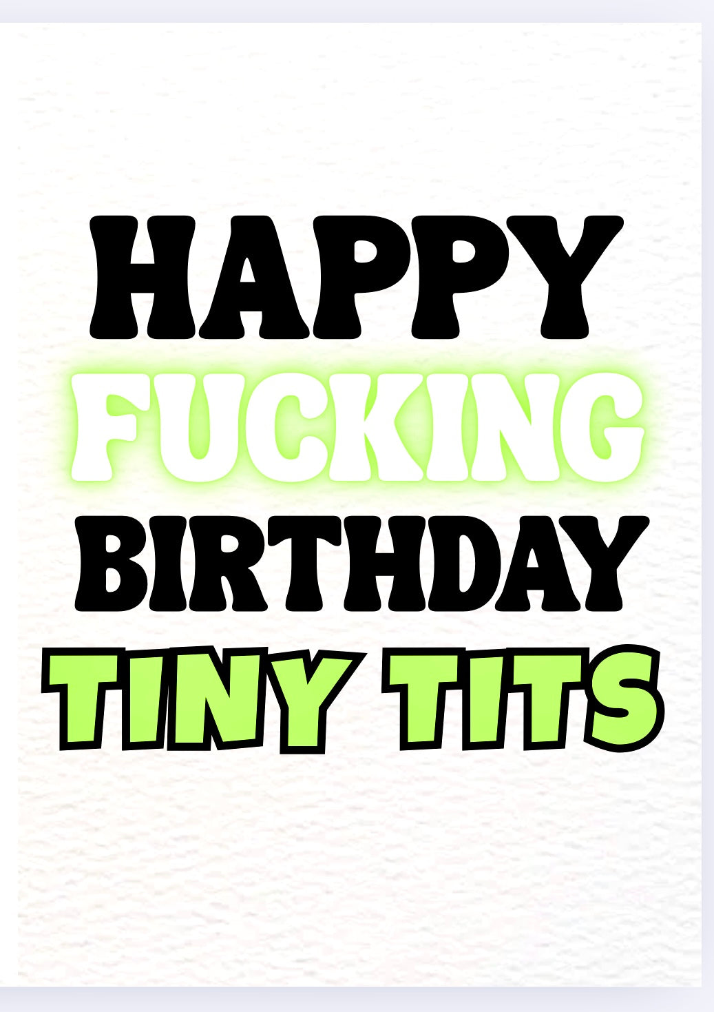 Happy Birthday Tiny Tits - Card