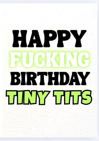 Happy Birthday Tiny Tits - Card
