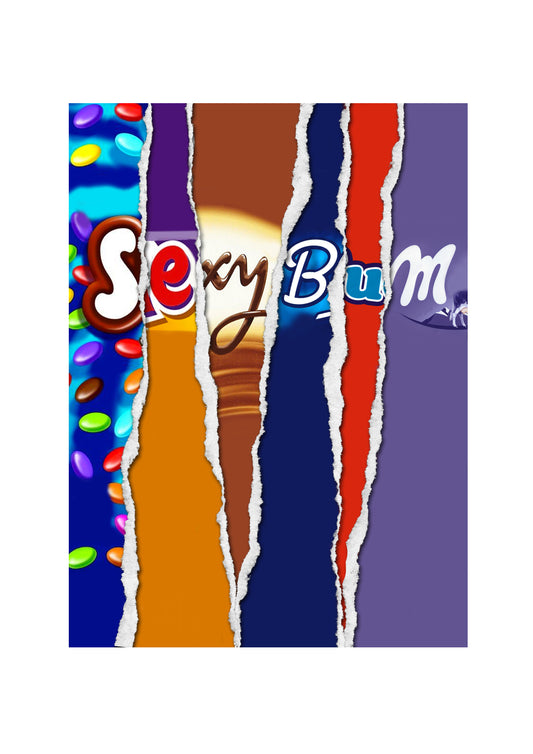 Sexy Bum - Chocolate Bar Wrapper