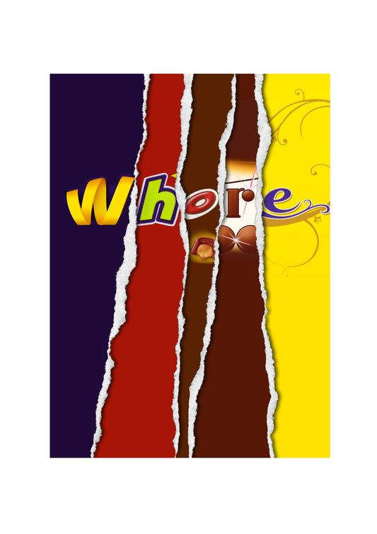 Whore - Chocolate Bar Wrapper