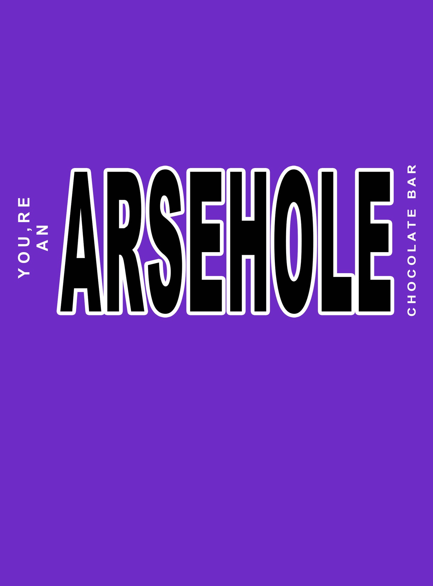 PRIME Arsehole - Chocolate Bar Wrapper