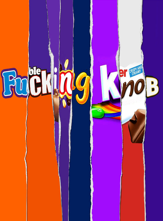 Fucking Knob - Chocolate Bar Wrapper