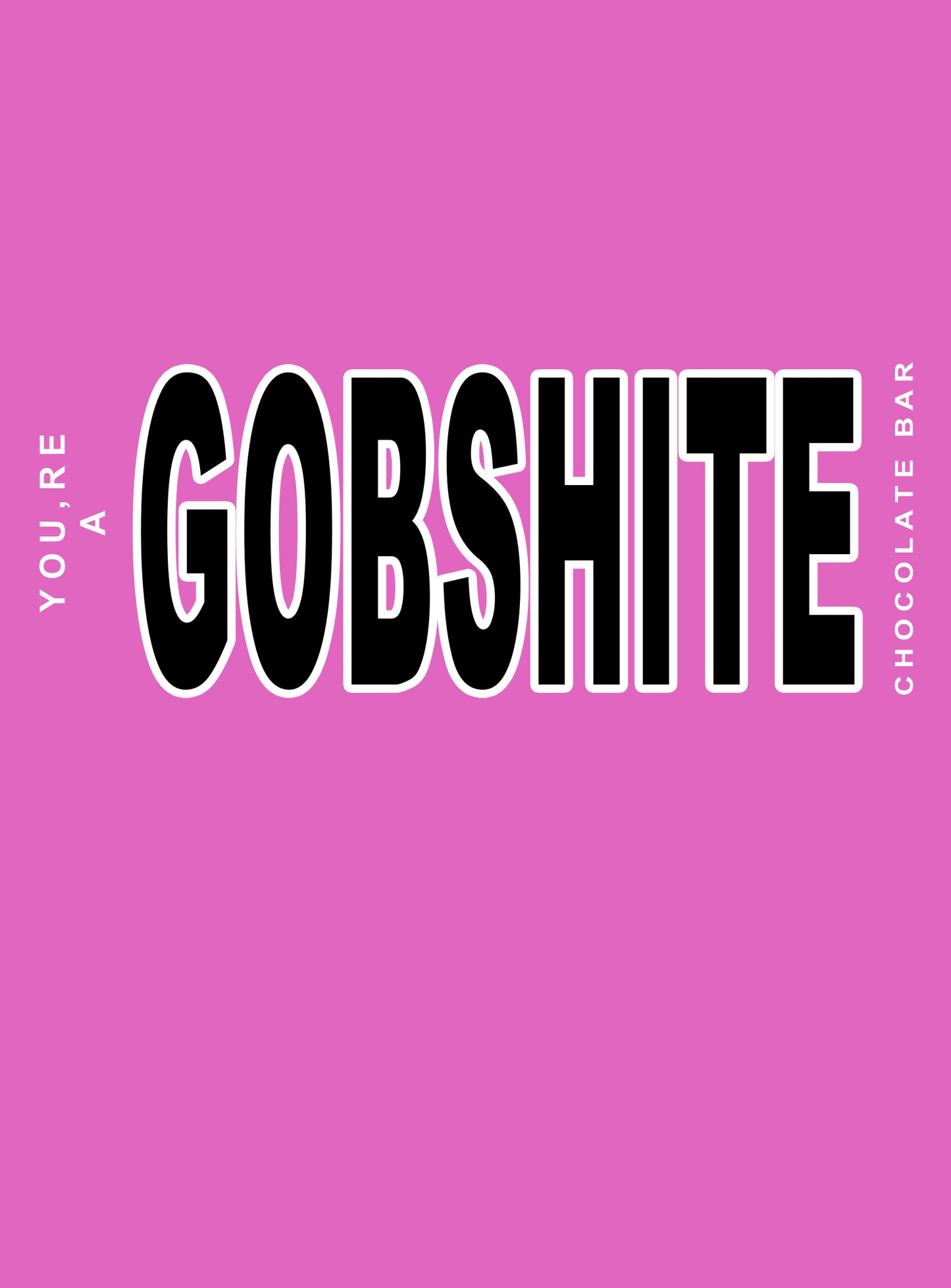 PRIME Gobshite - Chocolate Bar Wrapper