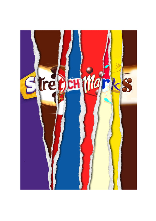 Stretchmarks - Chocolate Bar Wrapper